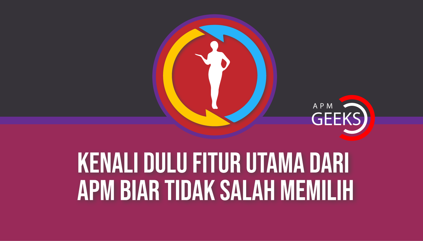 fitur utama apm